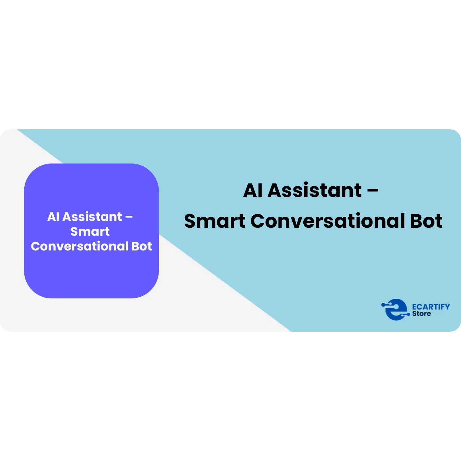 AI Assistant – Smart Conversational Bot