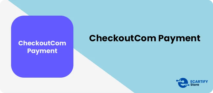 CheckoutCom Payment