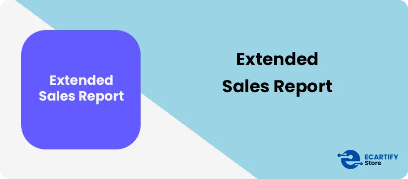 Extended Sales Report